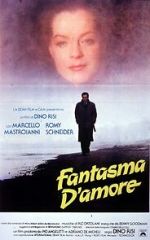 Watch Fantasma d\'amore Putlocker