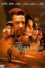 Watch The Gingerbread Man Putlocker
