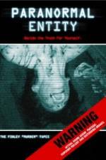 Watch Paranormal Entity Putlocker