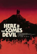 Watch Here Comes the Devil Putlocker