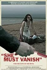 Watch She Must Vanish Putlocker