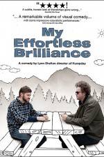 Watch My Effortless Brilliance Putlocker