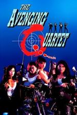 Watch The Avenging Quartet Putlocker