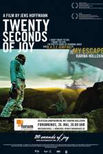 Watch 20 Seconds of Joy Putlocker