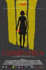 Watch Clementina Putlocker