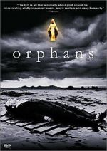 Watch Orphans Putlocker