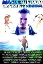 Watch Macbeth 3000: This Time, It's Personal Putlocker