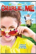 Watch Charlie & Me Putlocker