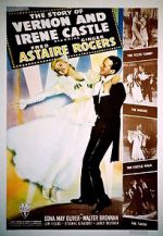 Watch The Story of Vernon and Irene Castle Putlocker