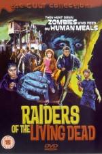 Watch Raiders of the Living Dead Putlocker