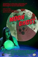 Watch Moon Ghost Putlocker