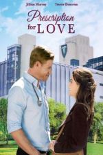 Watch Prescription for Love Putlocker