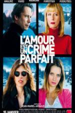 Watch L'amour est un crime parfait Putlocker