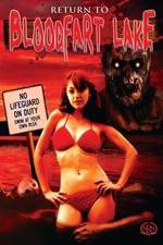 Watch Return to Blood Fart Lake Putlocker