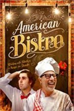 Watch American Bistro Putlocker