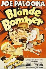 Watch The Blonde Bomber Putlocker