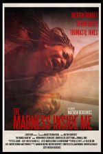 Watch The Madness Inside Me Putlocker