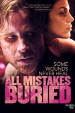 Watch All Mistakes Buried Putlocker