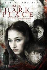 Watch In a Dark Place Putlocker