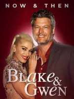 Watch Blake & Gwen: Now & Then Putlocker