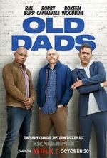 Watch Old Dads Putlocker