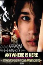 Watch Anywhere Is Here Putlocker