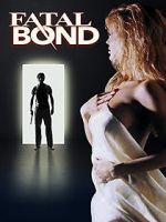 Watch Fatal Bond Putlocker