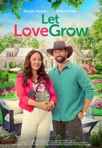 Watch Let Love Grow Putlocker