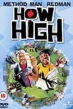 Watch How High Putlocker
