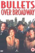 Watch Bullets Over Broadway Putlocker
