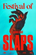 Watch Festival of Slaps (Short 2023) Putlocker