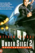 Watch Under Siege 2: Dark Territory Putlocker