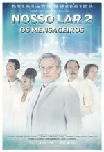 Watch Nosso Lar 2 Putlocker