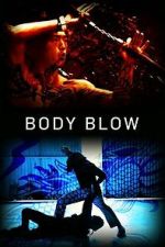 Watch Body Blow Putlocker