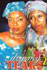 Watch Dry My Tears 2 Putlocker