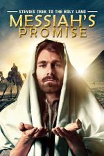 Watch Stevie\'s Trek to the Holy Land: Messiah\'s Promise (Short 2014) Putlocker