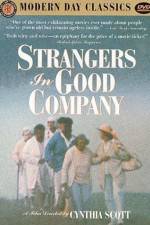 Watch Strangers in Good Company Putlocker