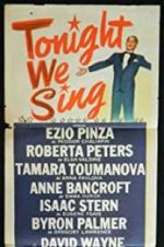 Watch Tonight We Sing Putlocker