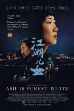 Watch Ash Is Purest White Putlocker