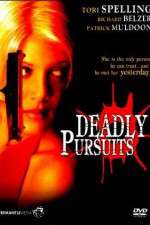 Watch Deadly Pursuits Putlocker