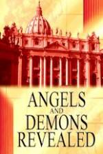 Watch Angels and Demons Revealed Putlocker