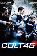 Watch Colt 45 Putlocker