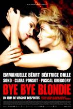 Watch Bye Bye Blondie Putlocker