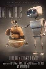 Watch Two Worlds Putlocker