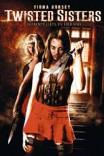 Watch Twisted Sisters Putlocker