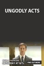 Watch Ungodly Acts Putlocker
