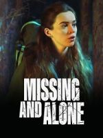 Watch Missing and Alone Putlocker