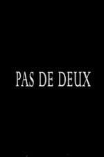 Watch Pas de deux Putlocker