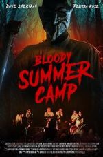 Watch Bloody Summer Camp Putlocker
