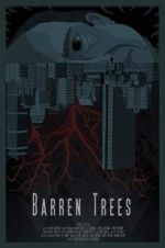 Watch Barren Trees Putlocker